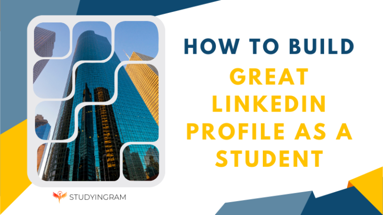 How to Build a Great LinkedIn Profile as a Student - Studyingram